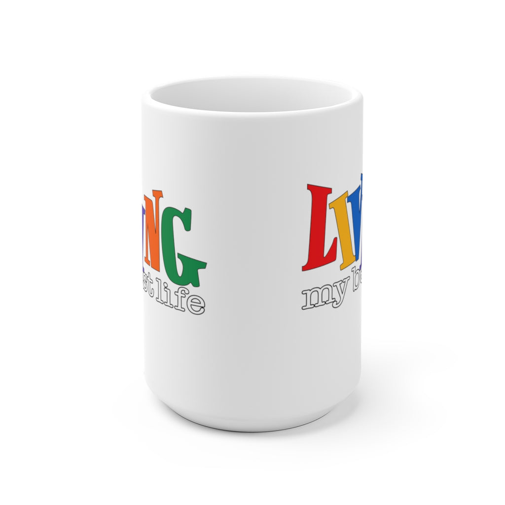 "Best Life" - White Ceramic Mug