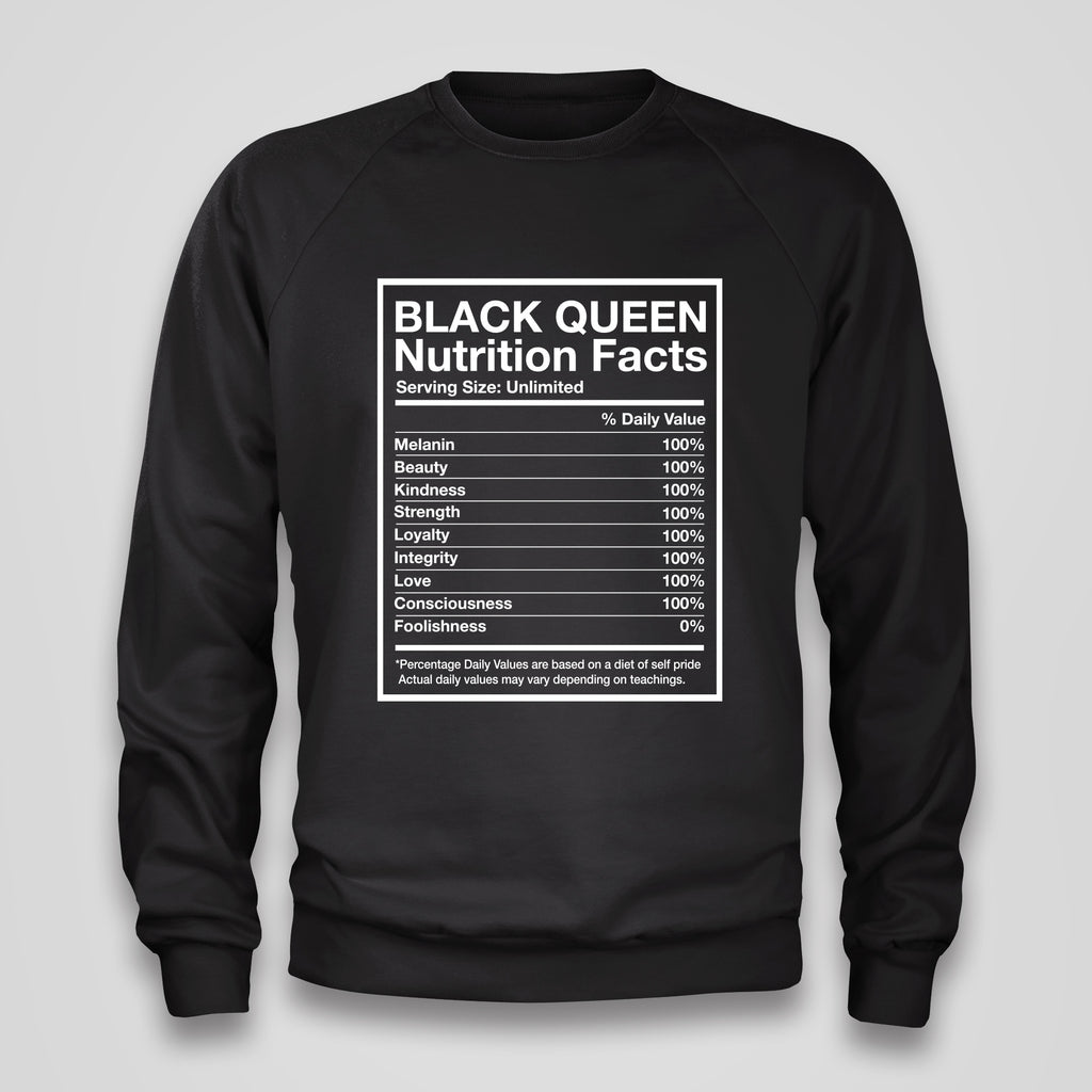 Black Queen Nutrition Facts - Sweatshirt