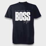Boss Life - Unisex T-Shirt