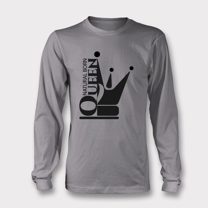 Natural Born Queen - Long Sleeve Tee