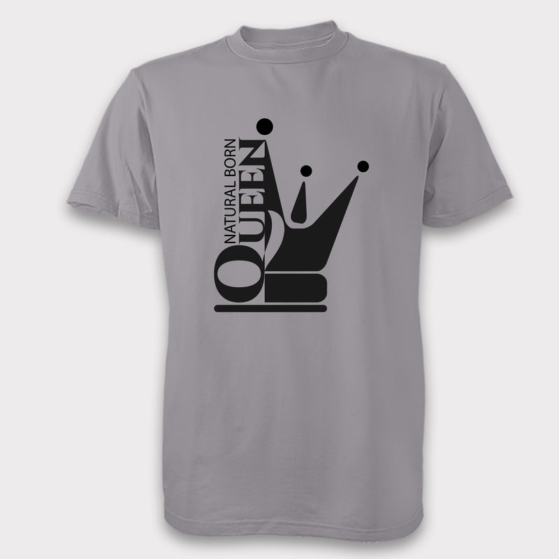 Natural Born Queen - Unisex Tee