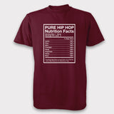 Pure Hip Hop Nutrition Facts - Unisex Tee