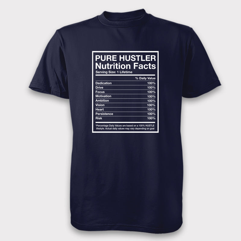Pure Hustler Nutrition Facts - Unisex Tee